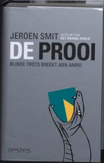 De Prooi 9789044613704 Jeroen Smit, Verzenden, Zo goed als nieuw, Jeroen Smit