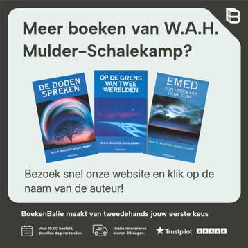 De doden spreken - W.A.H. Mulder-Schalekamp 9789049400606, Verzenden, Zo goed als nieuw, W.A.H. Mulder-Schalekamp