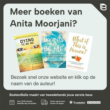 Wat als dit de hemel is? 9789000352265 Anita Moorjani, Boeken, Verzenden, Zo goed als nieuw, Anita Moorjani