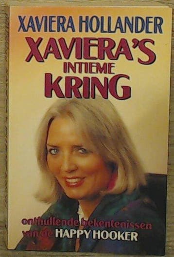 Xavieras intieme kring - Hollander 9789024519330, Verzenden, Gelezen, Hollander