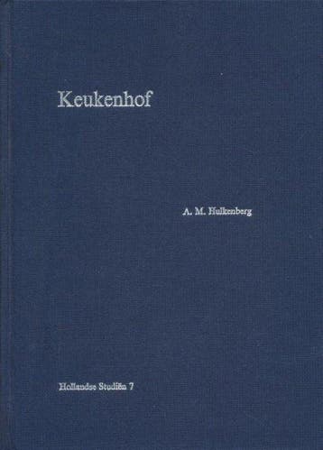Keukenhof - Hulkenberg, Verzenden, Gelezen