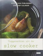 Topgerechten uit de slow cooker / Creatief culinair, Verzenden, Zo goed als nieuw, J.F Mallet