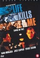 Life Kills Me - DVD, Verzenden, Nieuw in verpakking