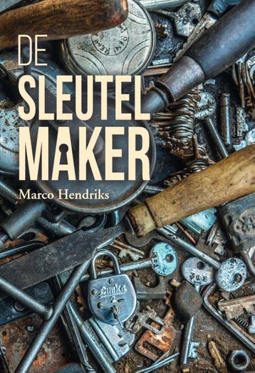 De sleutelmaker - Marco Hendriks 9789083002149, Verzenden, Gelezen, Marco Hendriks