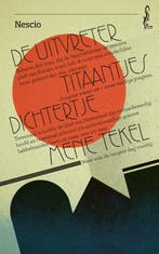 De Uitvreter / Titaantjes / Dichtertje / Mene Tekel | Nieuw, Ophalen of Verzenden, Nieuw, Nescio