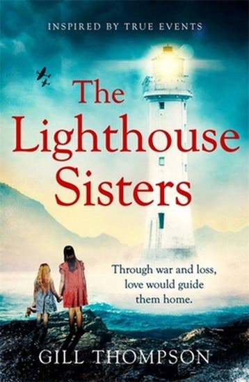 The Lighthouse Sisters - Gill Thompson 9781472279958, Verzenden, Gelezen, Gill Thompson