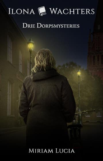 Drie Dorpsmysteries | Miriam Lucia | Nieuw, Ophalen of Verzenden, Nieuw, Miriam Lucia