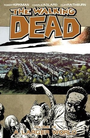 The Walking Dead Volume 16: A Larger World, Boeken, Strips | Comics, Verzenden, Nieuw