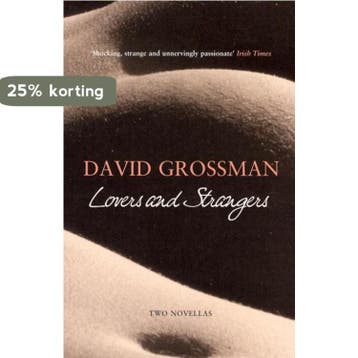 Lovers and Strangers - David Grossman 9780747581352, Boeken, Verzenden, Gelezen, David Grossman