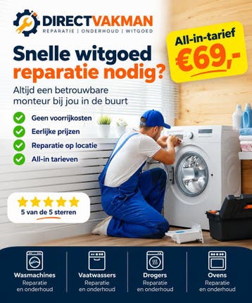 Witgoed Reparatie €69 | Wasmachine Vaatwasser Droger, Komt aan huis