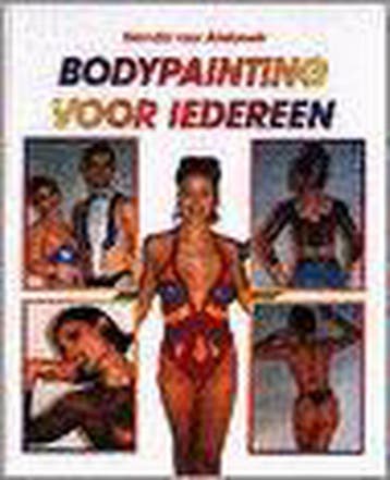 Bodypainting voor iedereen 9789068062434 N. van Alebeek, Verzenden, Gelezen, N. van Alebeek