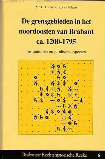 De grensgebieden in het noordoosten van Brabant ca., Verzenden, Gelezen, G.F. van der Ree-Scholtens