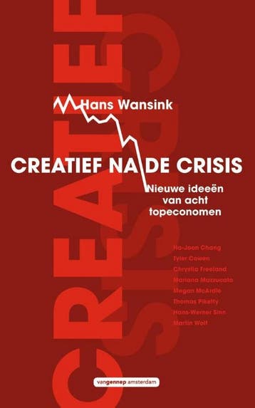 Creatief na de crisis - Hans Wansink 9789461644343, Verzenden, Zo goed als nieuw, Hans Wansink