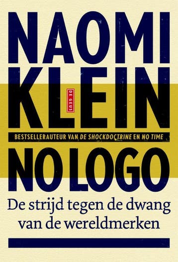 No logo - Naomi Klein 9789044534061, Verzenden, Gelezen, Naomi Klein