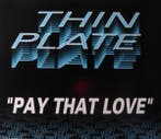 cd single - Thin Plate - Pay That Love, Verzenden, Zo goed als nieuw