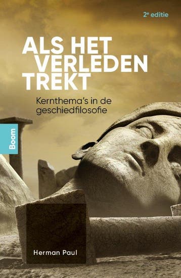 9789024456826 Als het verleden trekt Herman Paul, Verzenden, Nieuw, Herman Paul