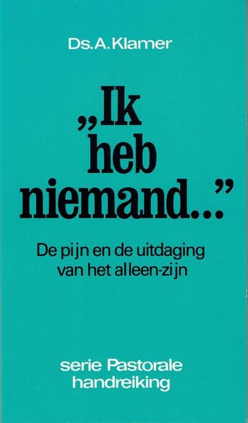 IK HEB NIEMAND - KLAMER 9789029704717, Verzenden, Gelezen, KLAMER