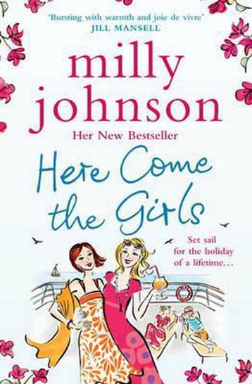 Here Come the Girls - Milly Johnson 9781849832052, Boeken, Verzenden, Zo goed als nieuw, Milly Johnson