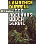 Witte adelaars boven servie 9789022918890 Lawrence Durrell, Boeken, Verzenden, Gelezen, Lawrence Durrell