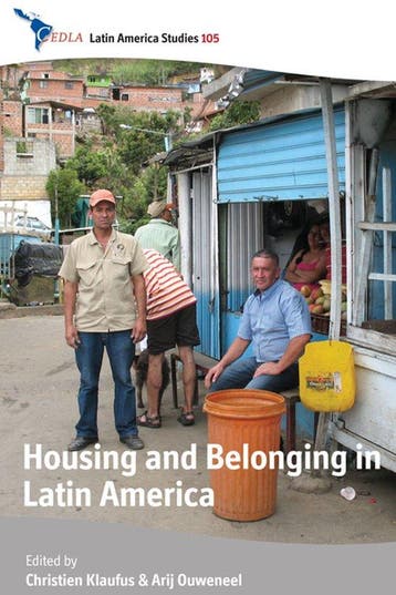 9781782387404 Housing and Belonging in Latin America, Verzenden, Zo goed als nieuw, Christien Klaufus