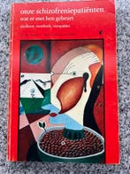 Onze schizofreniepatiënten, Boeken, Verzenden, Gelezen, Overige onderwerpen, Jan van Vlodrop en Mary Thewissen – van Velzen