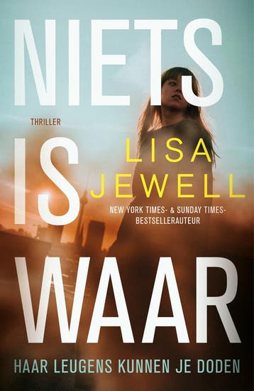 Niets Is Waar | Lisa Jewell | Nieuw, Boeken, Ophalen of Verzenden, Nieuw, Lisa Jewell