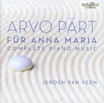 cd - Arvo PÃ¤rt - FÃ¼r Anna Maria (Complete Piano Music), Verzenden, Zo goed als nieuw