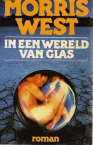 In een wereld van glas - West 9789060454060, Verzenden, Gelezen, West