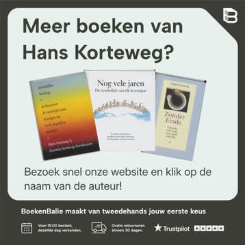 Zonder einde - Hans Korteweg 9789076681078, Verzenden, Zo goed als nieuw, Hans Korteweg