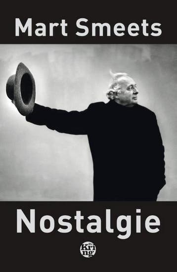 Nostalgie - Mart Smeets 9789462970540, Verzenden, Zo goed als nieuw, Mart Smeets