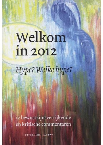 Welkom in 2012 - 2008, 1e druk, in zeer goede staat, leesvou, Verzenden, Gelezen