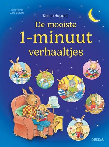 De mooiste 1-minuutverhaaltjes / Kleine Huppel 9789044765359, Boeken, Verzenden, Gelezen, Nina Flores