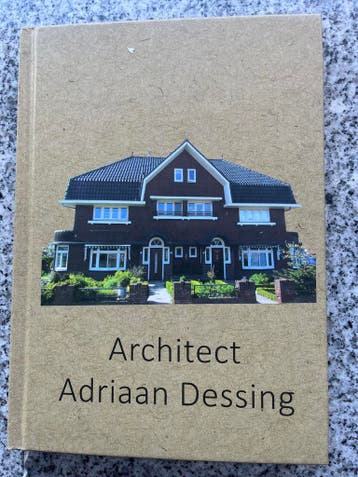Architect Adriaan Dessing, Boeken, Gelezen, Verzenden, Architecten, Ir. P.A.M. Piet van der Val
