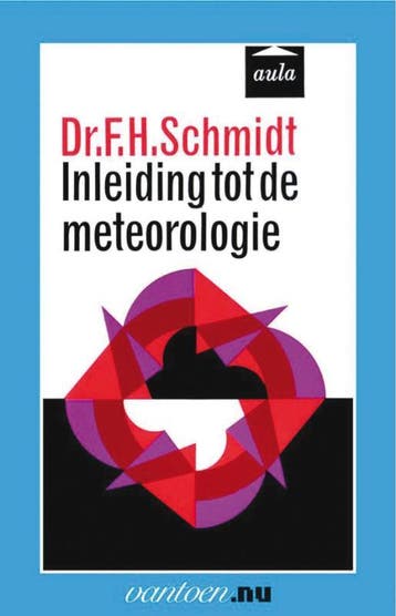 Inleiding tot de meteorologie / Vantoen.nu 9789031506897, Verzenden, Gelezen, F.H. Schmidt