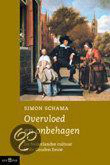 Overvloed en onbehagen / Olympus 9789025405144 Simon Schama, Verzenden, Gelezen, Simon Schama