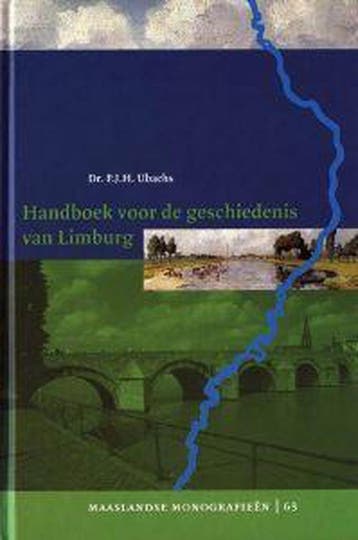 Algemene geschiedenis van Limburg / Maaslandse Monografieën, Verzenden, Gelezen, P.J.H. Ubachs