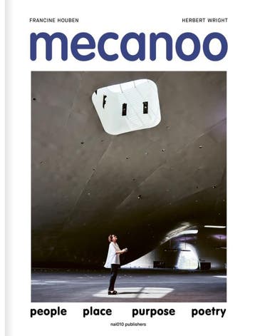 Mecanoo | Francine Houben; Herbert Wright | Nieuw, Ophalen of Verzenden, Nieuw, Francine Houben; Herbert Wright