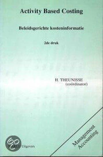 Activity based costing / Management accounting - THEUNISSE, Verzenden, Gelezen, THEUNISSE