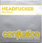 Headfucker - Raw Power, Ophalen of Verzenden, Gebruikt