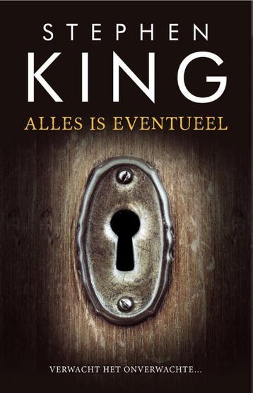 Alles is eventueel - Stephen King 9789024578092, Boeken, Verzenden, Gelezen, Stephen King