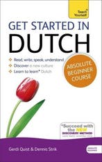 Get Started in Dutch Absolute Beginner Course 9781444174564, Verzenden, Gelezen, Gerdi Quist