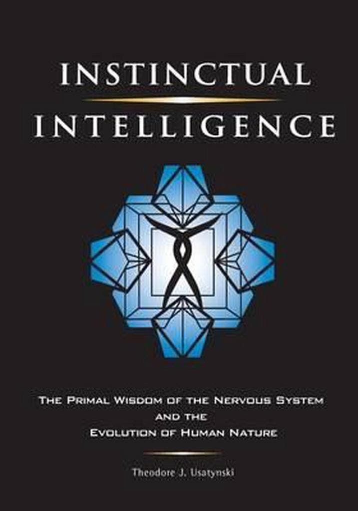 Instinctual Intelligence - Theodore J Usatynski, Boeken, Taal | Engels, Gelezen, Verzenden