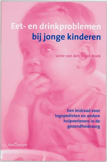 Eet  en drinkproblemen bij jonge kinderen druk 9789023242451, Boeken, Zo goed als nieuw