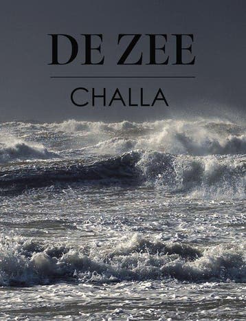 9789078169246 De Zee Berend-Jan Challa, Verzenden, Nieuw, Berend-Jan Challa