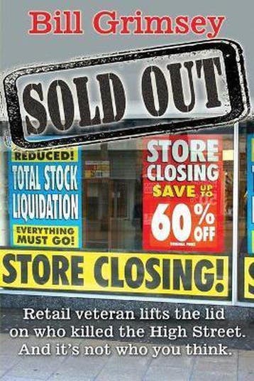 Sold Out - Bill Grimsey 9781908691316, Verzenden, Gelezen, Bill Grimsey