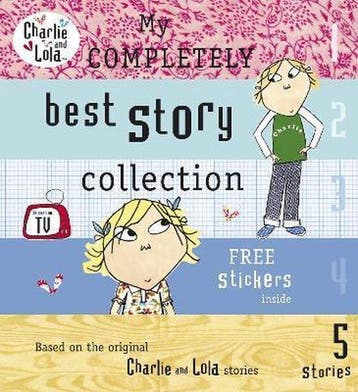 Charlie & Lola My Completely Best Stor - Lauren Child, Verzenden, Gelezen, Lauren Child