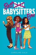 Best Babysitters Ever 9781328850898 Caroline Cala, Verzenden, Gelezen, Caroline Cala