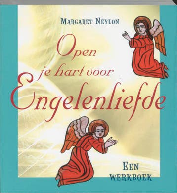 Open je hart voor engelenliefde 9789069636009 M. Neylon, Boeken, Verzenden, Gelezen, M. Neylon