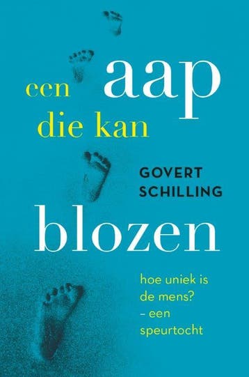 Een aap die kan blozen - Govert Schilling 9789059566590, Verzenden, Zo goed als nieuw, Govert Schilling