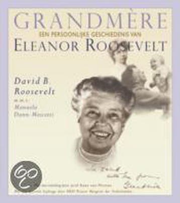 Grandmère - D.B. Roosevelt 9789038914114, Verzenden, Zo goed als nieuw, D.B. Roosevelt